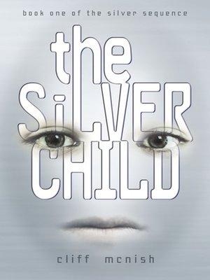 cover image of The Silver Child